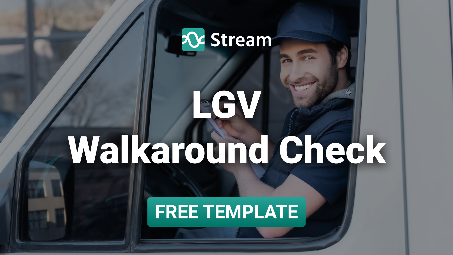 LGV-Walkaround-Check-Template-FREE-Download-Featured-Image