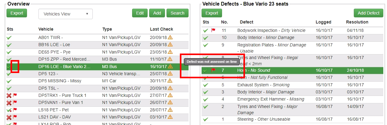 Once a defect has been assessed, the new information will be displayed in the vehicle management screen, with the vehicle history, and the alert flag will either be removed or changed