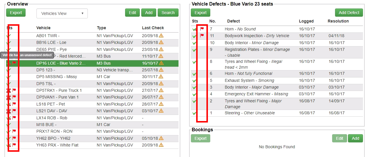 In the Stream Check vehicle management screen, new text has been added to the vehicle list and the defect list to identify unassessed defects and defects that were not assessed on time.